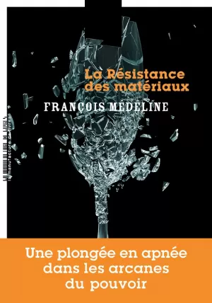 François Médéline - La résistance des matériaux